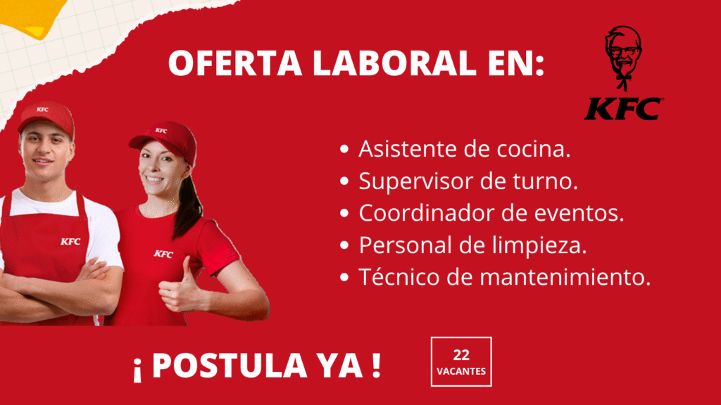 Empleos en KFC: ¡Únete al Sabor y Éxito de una Marca Internacional!»